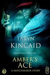 Amber s Ace (Black Hills Wolves #51)