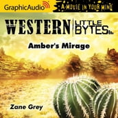 Amber s Mirage [Dramatized Adaptation]