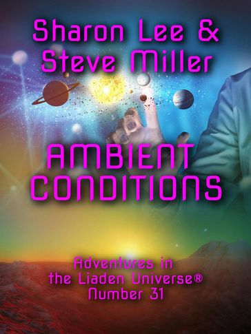 Ambient Conditions - Sharon Lee - Steve Miller