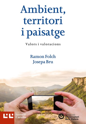 Ambient, territori i paisatge - Josep Bru - Ramon Folcha