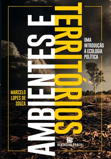 Ambientes e territórios - Marcelo Lopes de Souza