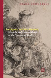 Ambiguity and the Absolute