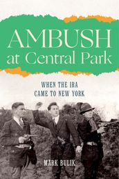 Ambush at Central Park