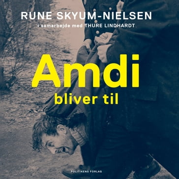 Amdi bliver til - Rune Skyum-Nielsen