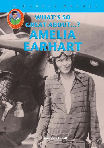 Amelia Earhart - Amie Jane Leavitt