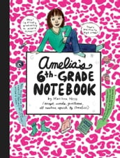 Amelia s 6th-Grade Notebook