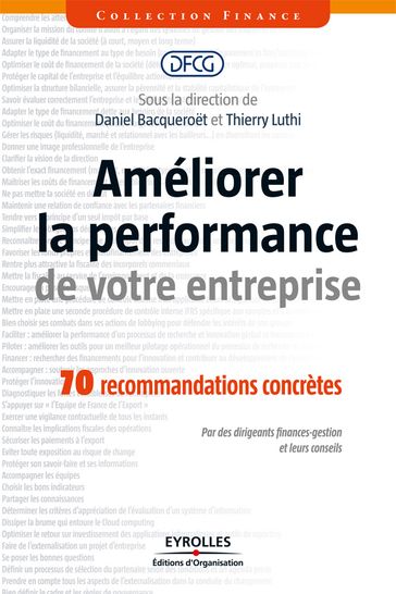 Améliorer la performance de votre entreprise - DFCG - Daniel Bacqueroet - Thierry Luthi