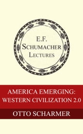America Emerging: Western Civilization 2.0