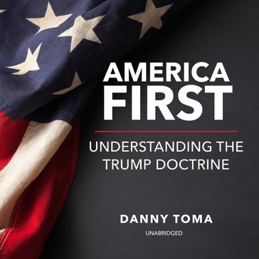 America First - Danny Toma