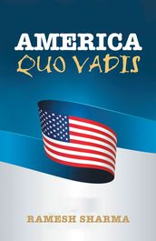 America Quo Vadis