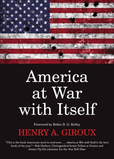 America at War with Itself - Henry A. Giroux