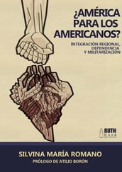 América para los americanos?