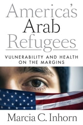 America s Arab Refugees