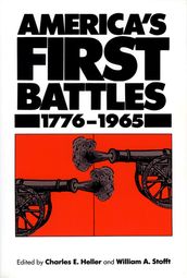 America s First Battles, 1775-1965