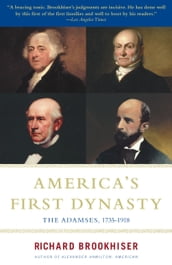 America s First Dynasty