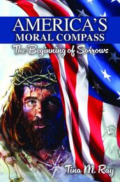 America s Moral Compass
