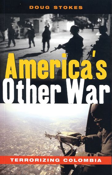 America's Other War - Doug Stokes
