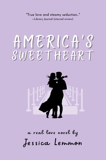 America's Sweetheart - Jessica Lemmon