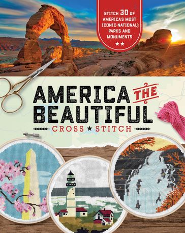 America the Beautiful Cross Stitch - becker&mayer!