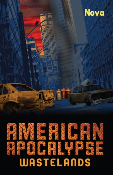 American Apocalypse Wastelands - Nova