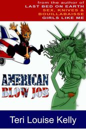 American Blow Job: A Novel