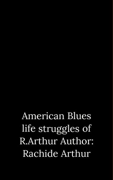 American Blues - Rachide Arthur