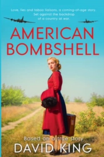 American Bombshell - David King