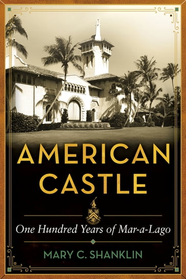 American Castle - Mary Shanklin