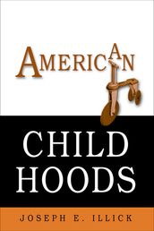 American Childhoods