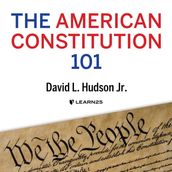 American Constitution 101, The