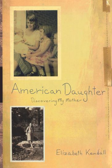 American Daughter - Elizabeth Kendall
