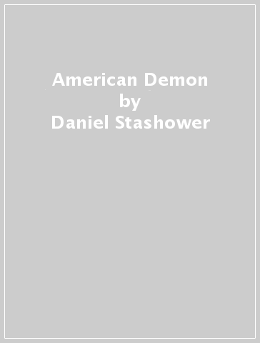 American Demon - Daniel Stashower
