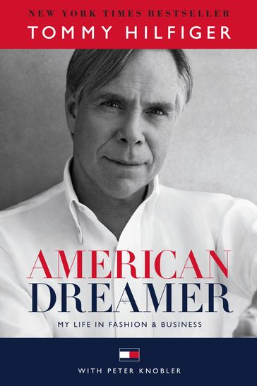American Dreamer - Peter Knobler - TOMMY HILFIGER