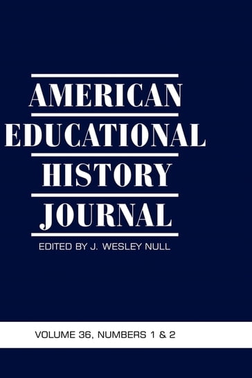 American Educational History Journal - J. Wesley Null