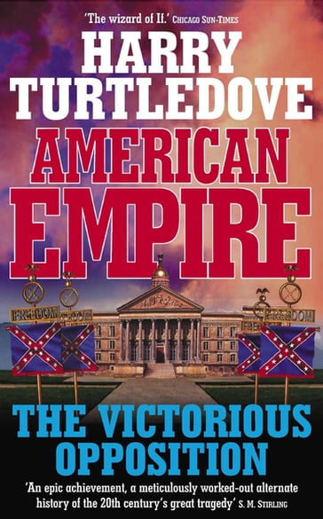 American Empire: The Victorious Opposition - Harry Turtledove