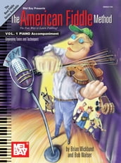American Fiddle Method Vol. 1, Piano Accompaniment