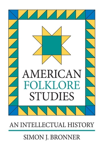 American Folklore Studies - Simon J. Bronner