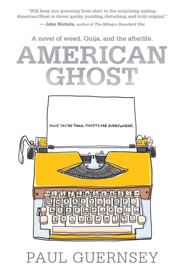 American Ghost - Paul Guernsey