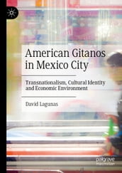 American Gitanos in Mexico City