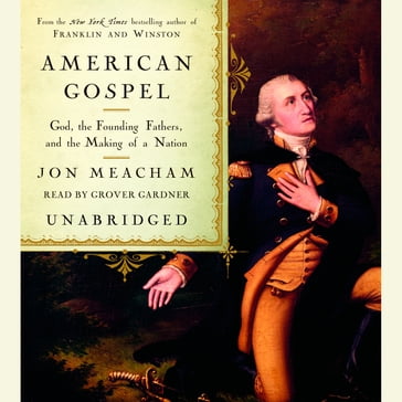 American Gospel - Jon Meacham