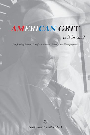 American Grit - Nathaniel J. Fuller PhD