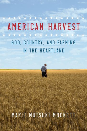 American Harvest - Marie Mutsuki Mockett