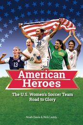 American Heroes: The U.S. Women