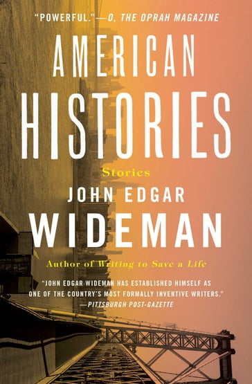 American Histories - John Edgar Wideman