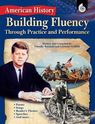 American History Building Fluency Through Practice and Performance - Timothy Rasinski