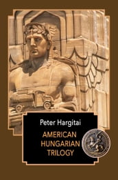 American Hungarian Trilogy