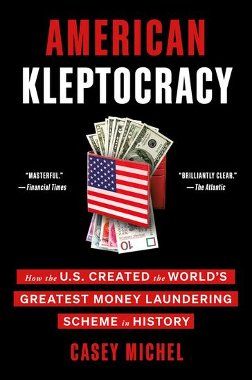 American Kleptocracy - Casey Michel