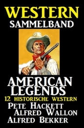 American Legends - 12 historische Western