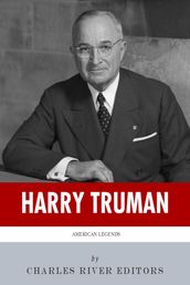 American Legends: The Life of Harry Truman