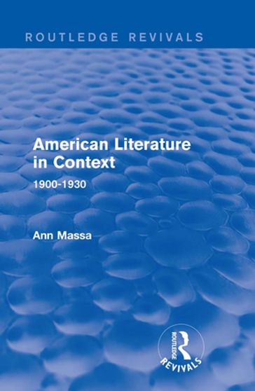 American Literature in Context - Ann Massa